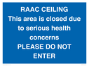 raac-ceilingthis-area-is-closed-due-to-serious-health-concernsplease-do-not-ente~